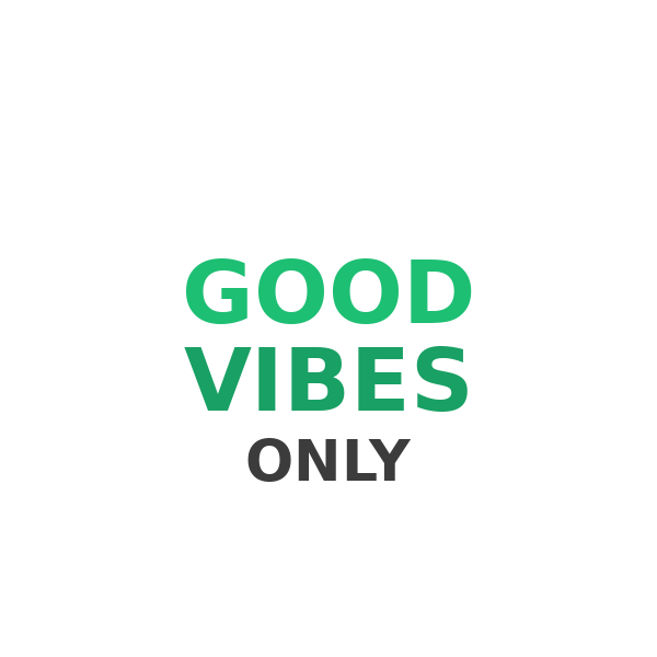 Good Vibes